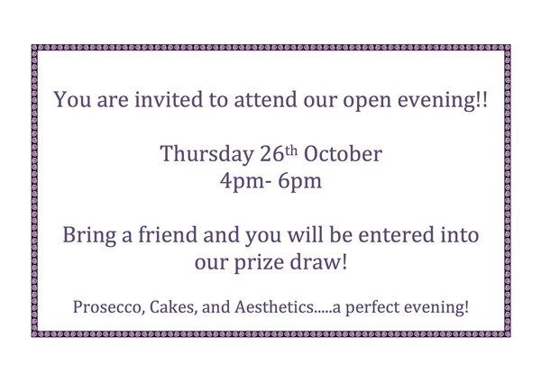Come to our open evening and enter our prize draw!! The Aesthetic Clinic